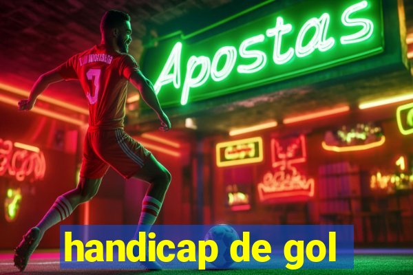 handicap de gol